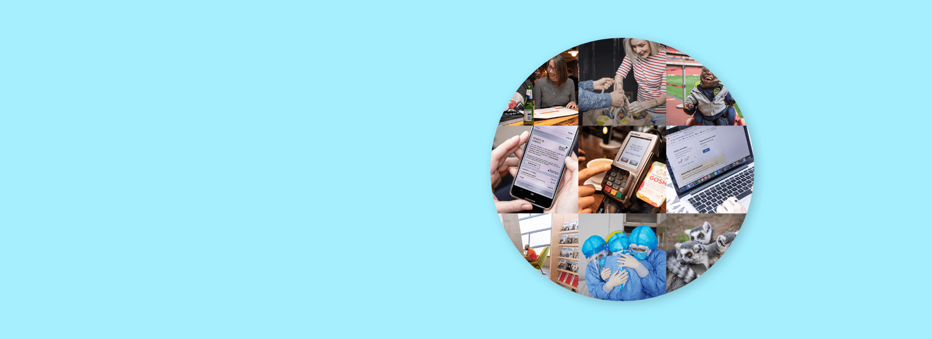 A partnership with purpose: 100 million micro-donations received and £25 million raised with Worldpay and Pennies.